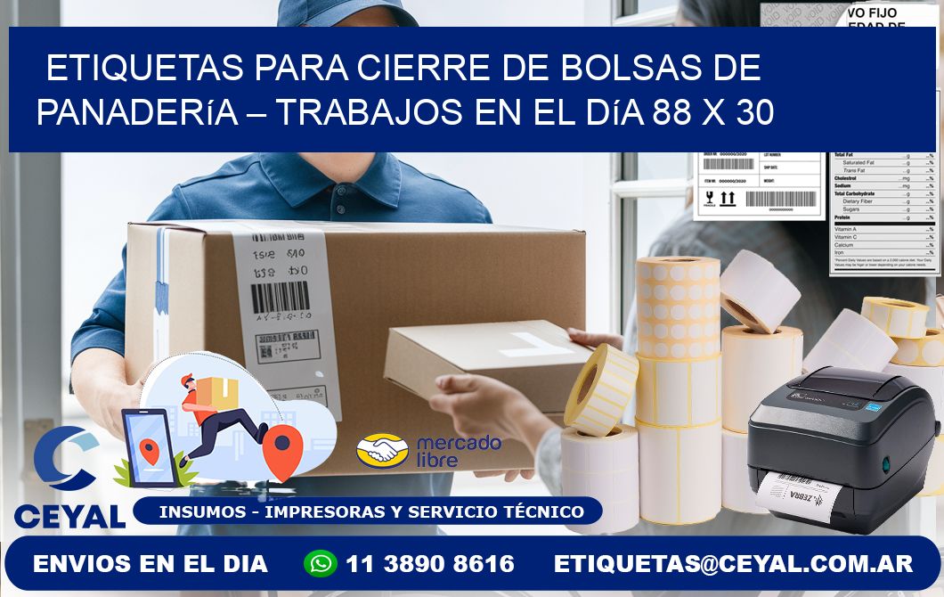 Etiquetas para cierre de bolsas de panadería – Trabajos en el día 88 x 30