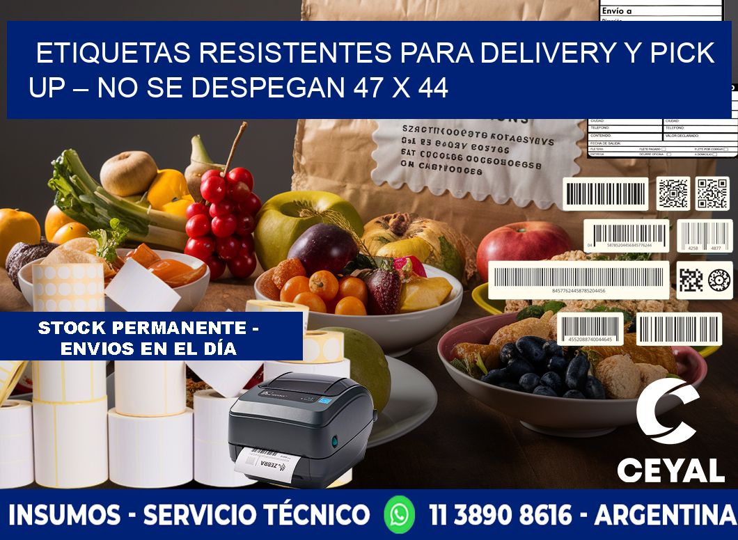 Etiquetas resistentes para delivery y pick up – No se despegan 47 x 44