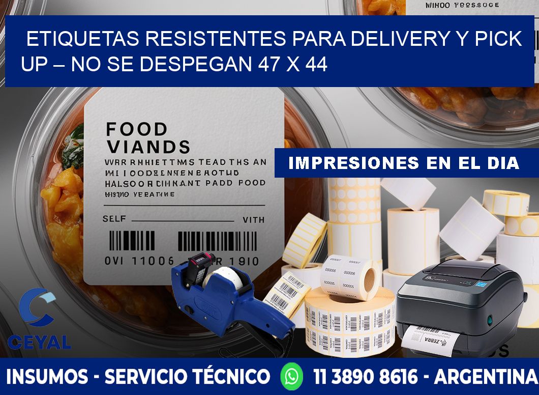 Etiquetas resistentes para delivery y pick up – No se despegan 47 x 44