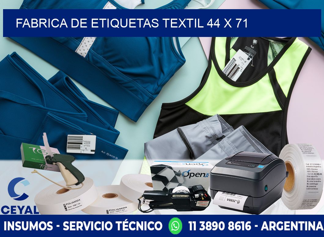 FABRICA DE ETIQUETAS TEXTIL 44 x 71