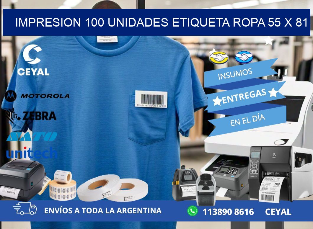 IMPRESION 100 UNIDADES ETIQUETA ROPA 55 x 81