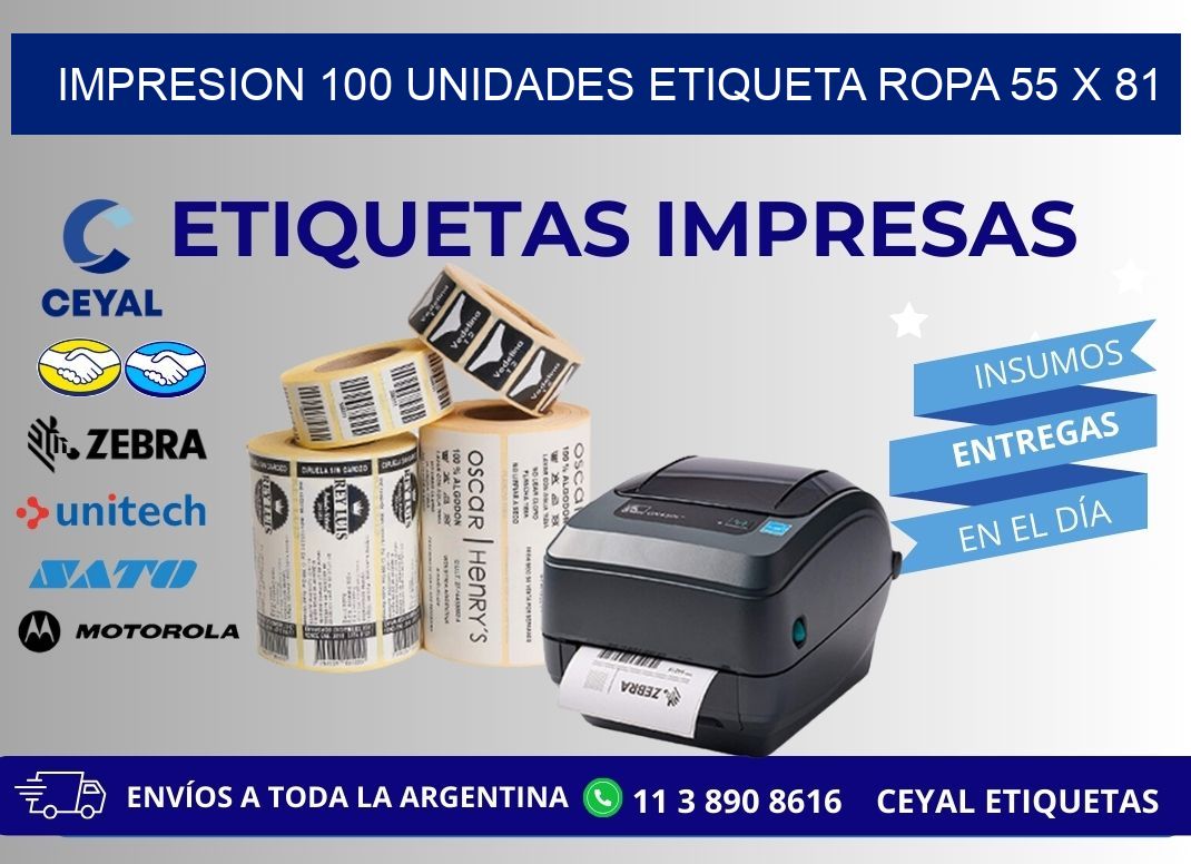 IMPRESION 100 UNIDADES ETIQUETA ROPA 55 x 81