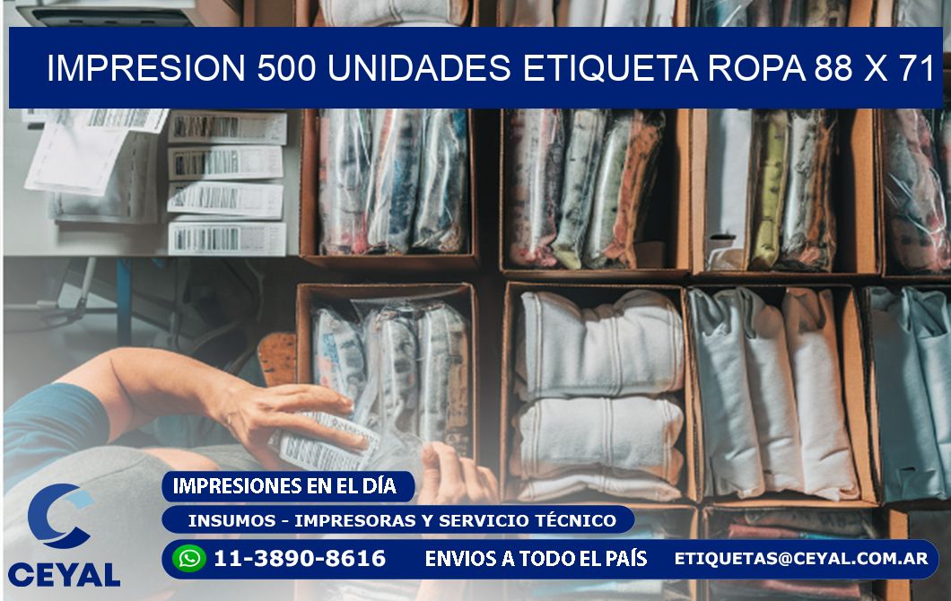 IMPRESION 500 UNIDADES ETIQUETA ROPA 88 x 71