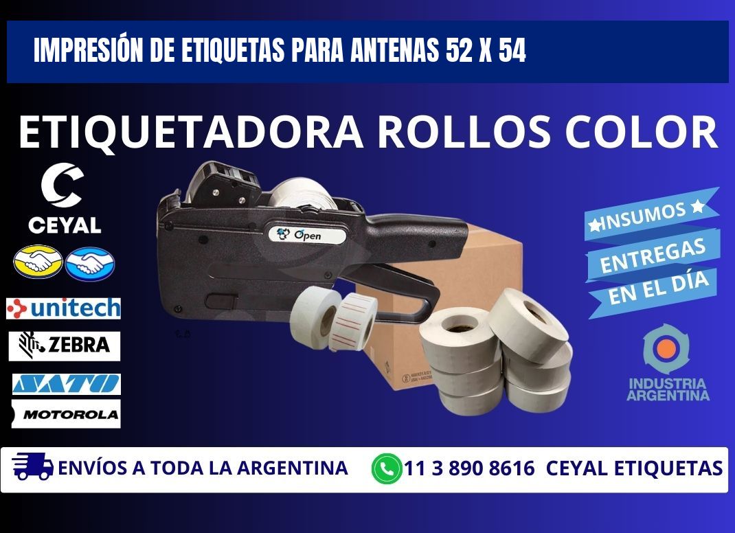 IMPRESIÓN DE ETIQUETAS PARA ANTENAS 52 x 54