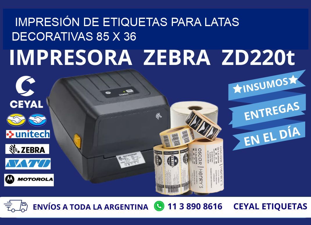 IMPRESIÓN DE ETIQUETAS PARA LATAS DECORATIVAS 85 x 36