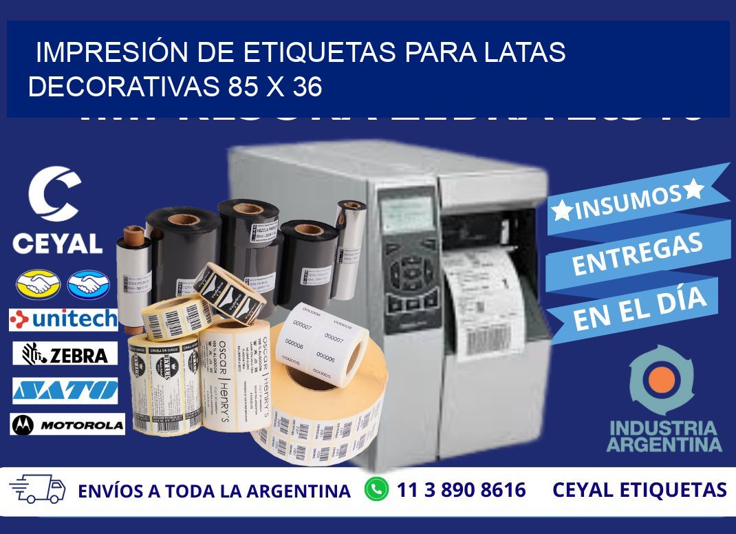 IMPRESIÓN DE ETIQUETAS PARA LATAS DECORATIVAS 85 x 36