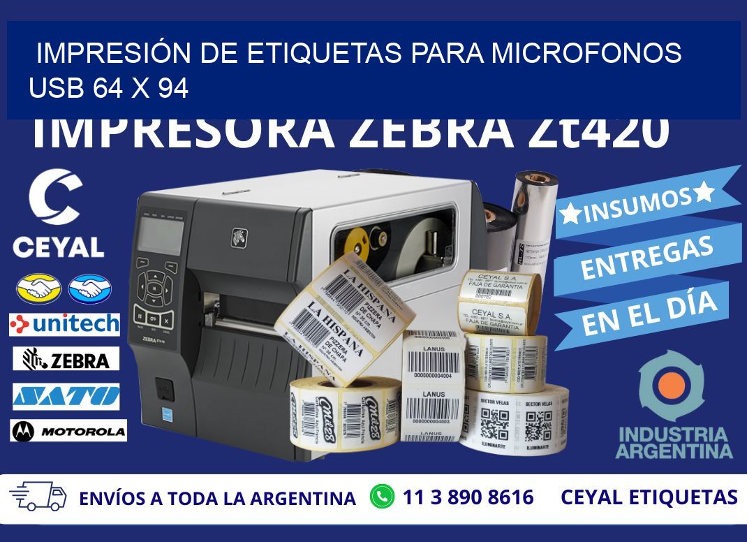 IMPRESIÓN DE ETIQUETAS PARA MICROFONOS USB 64 x 94