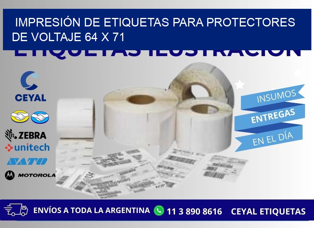 IMPRESIÓN DE ETIQUETAS PARA PROTECTORES DE VOLTAJE 64 x 71