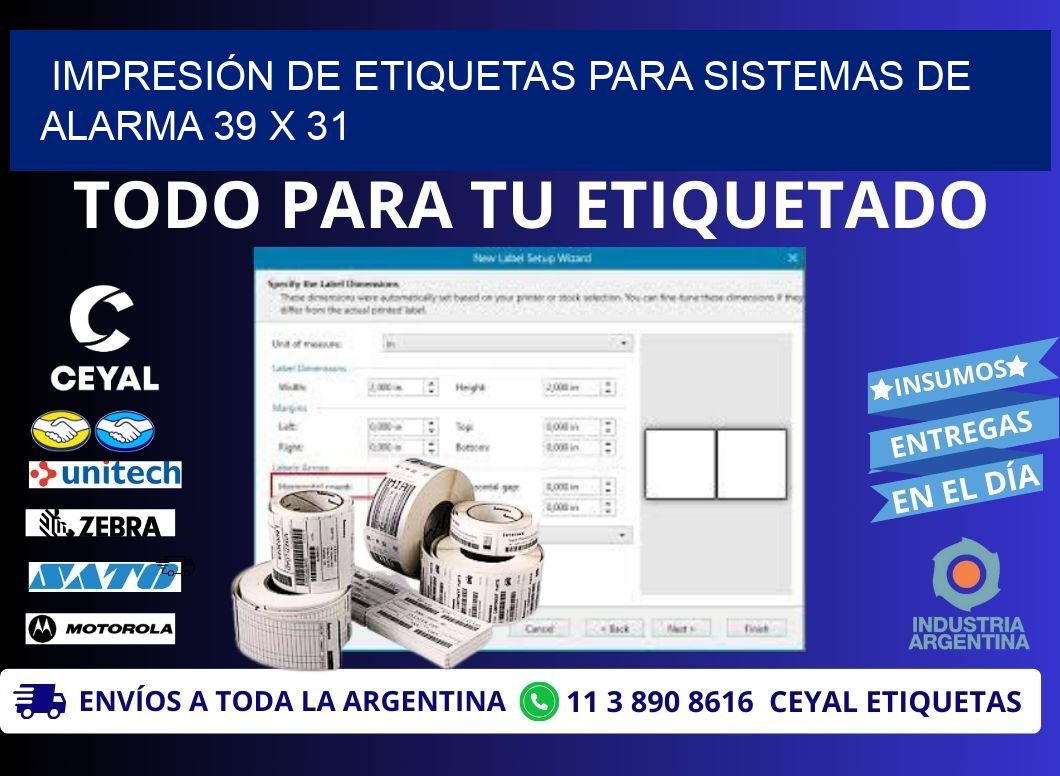 IMPRESIÓN DE ETIQUETAS PARA SISTEMAS DE ALARMA 39 x 31