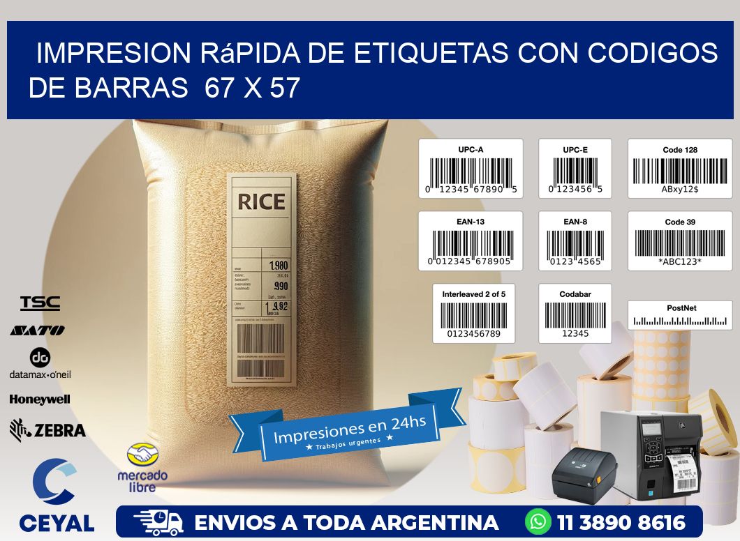 Impresion Rápida de Etiquetas con Codigos de Barras  67 x 57