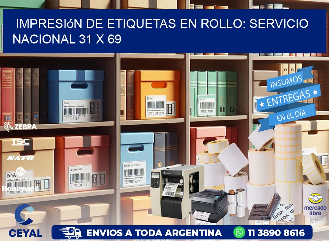 Impresión de Etiquetas en Rollo: Servicio Nacional 31 x 69