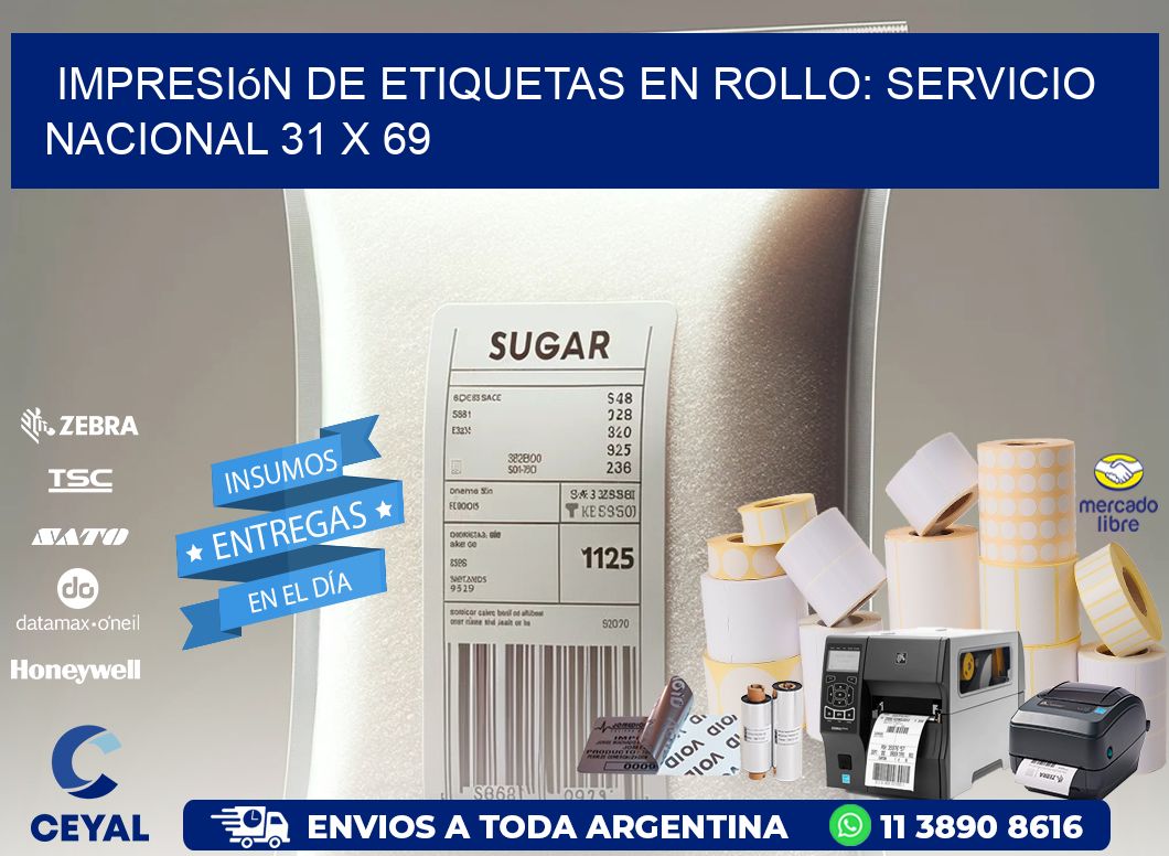Impresión de Etiquetas en Rollo: Servicio Nacional 31 x 69