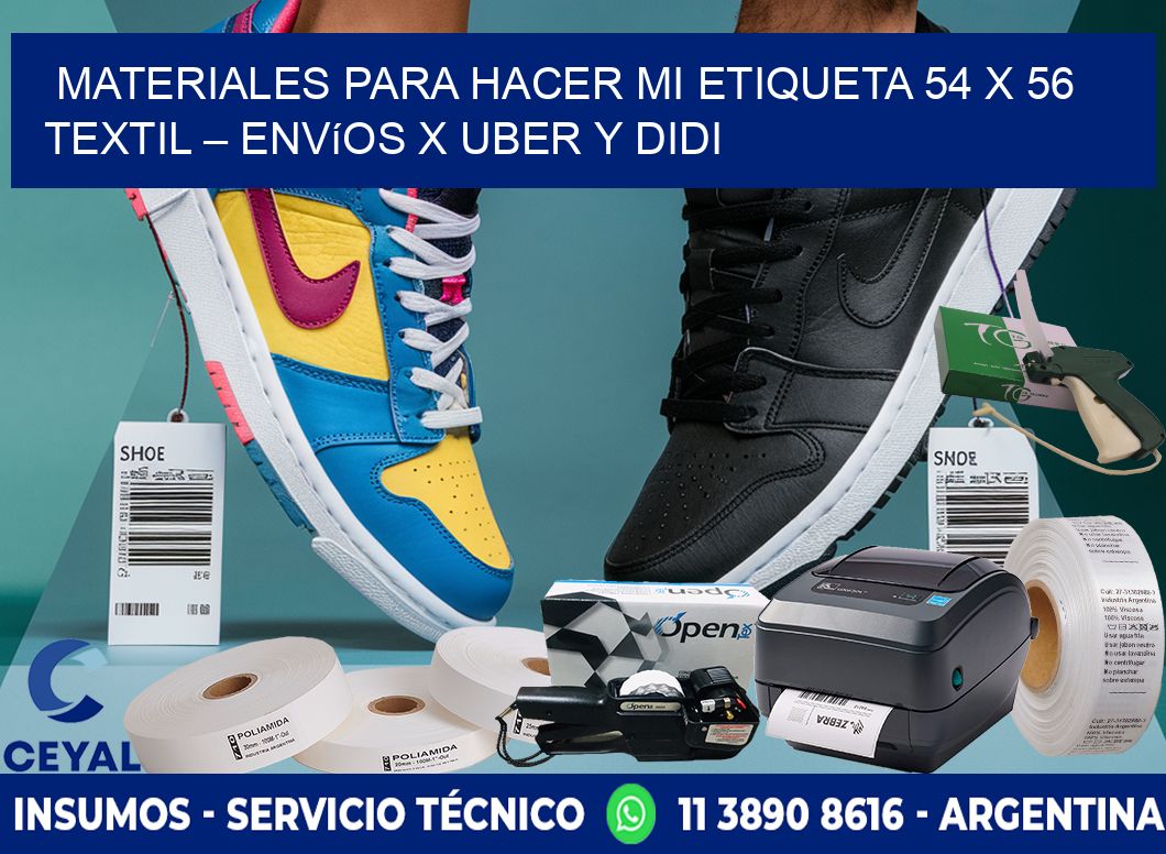 Materiales para hacer mi Etiqueta 54 x 56 textil – Envíos x Uber y DiDi