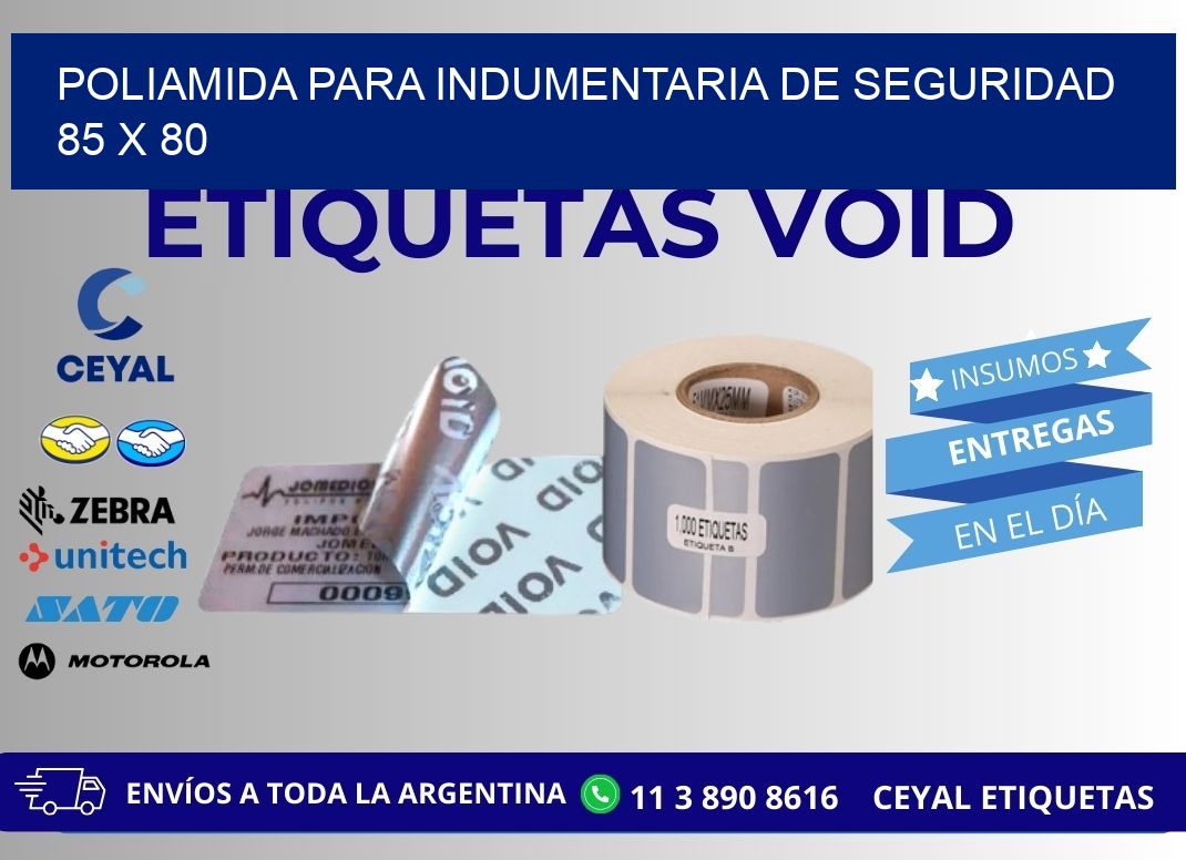 POLIAMIDA PARA INDUMENTARIA DE SEGURIDAD  85 x 80