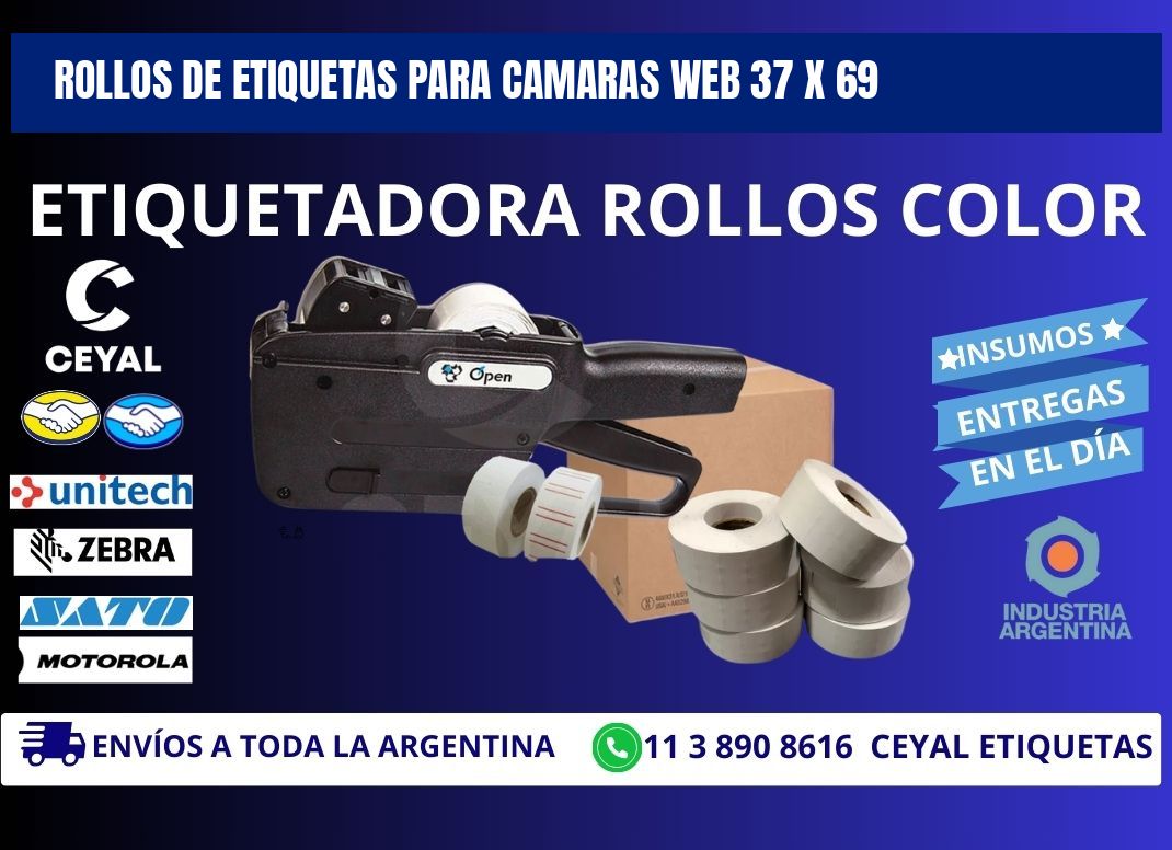 ROLLOS DE ETIQUETAS PARA CAMARAS WEB 37 x 69