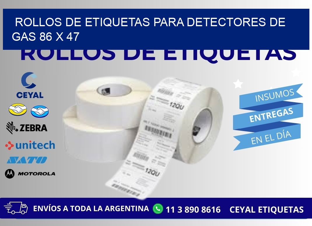 ROLLOS DE ETIQUETAS PARA DETECTORES DE GAS 86 x 47