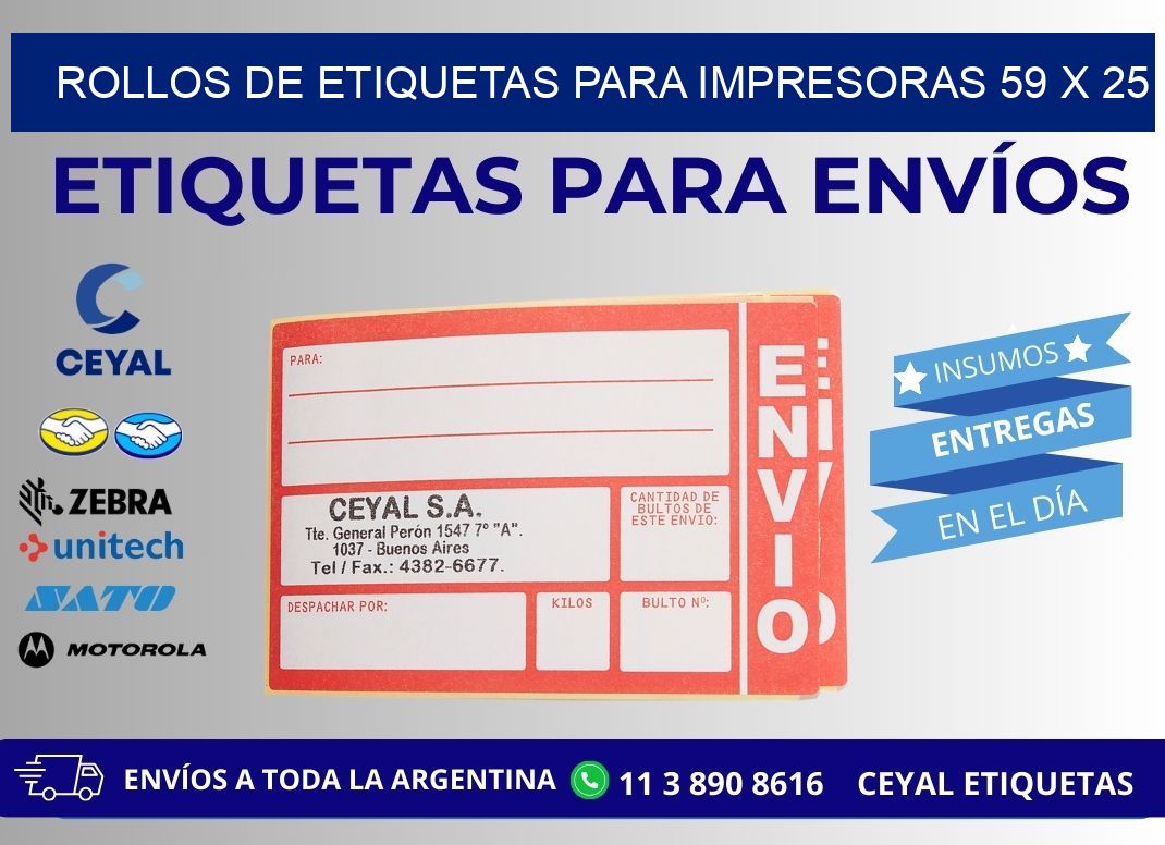 ROLLOS DE ETIQUETAS PARA IMPRESORAS 59 x 25