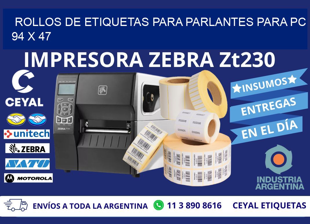 ROLLOS DE ETIQUETAS PARA PARLANTES PARA PC 94 x 47