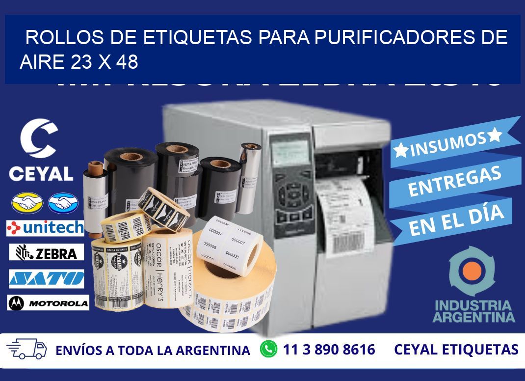 ROLLOS DE ETIQUETAS PARA PURIFICADORES DE AIRE 23 x 48