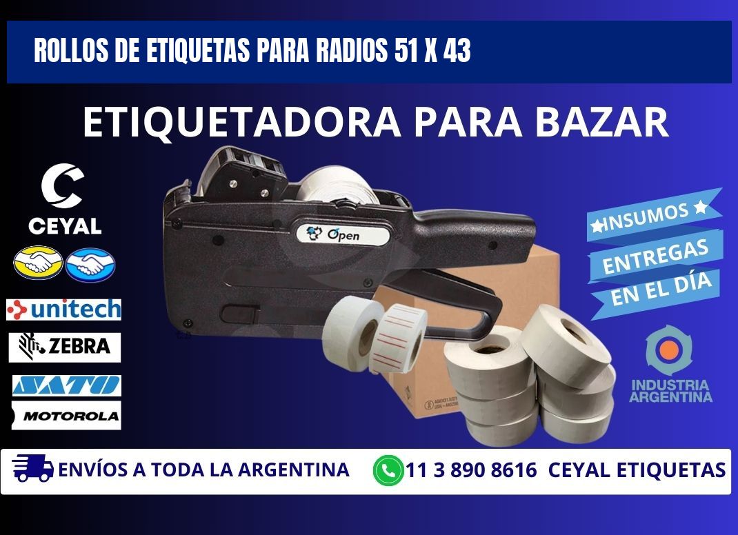 ROLLOS DE ETIQUETAS PARA RADIOS 51 x 43