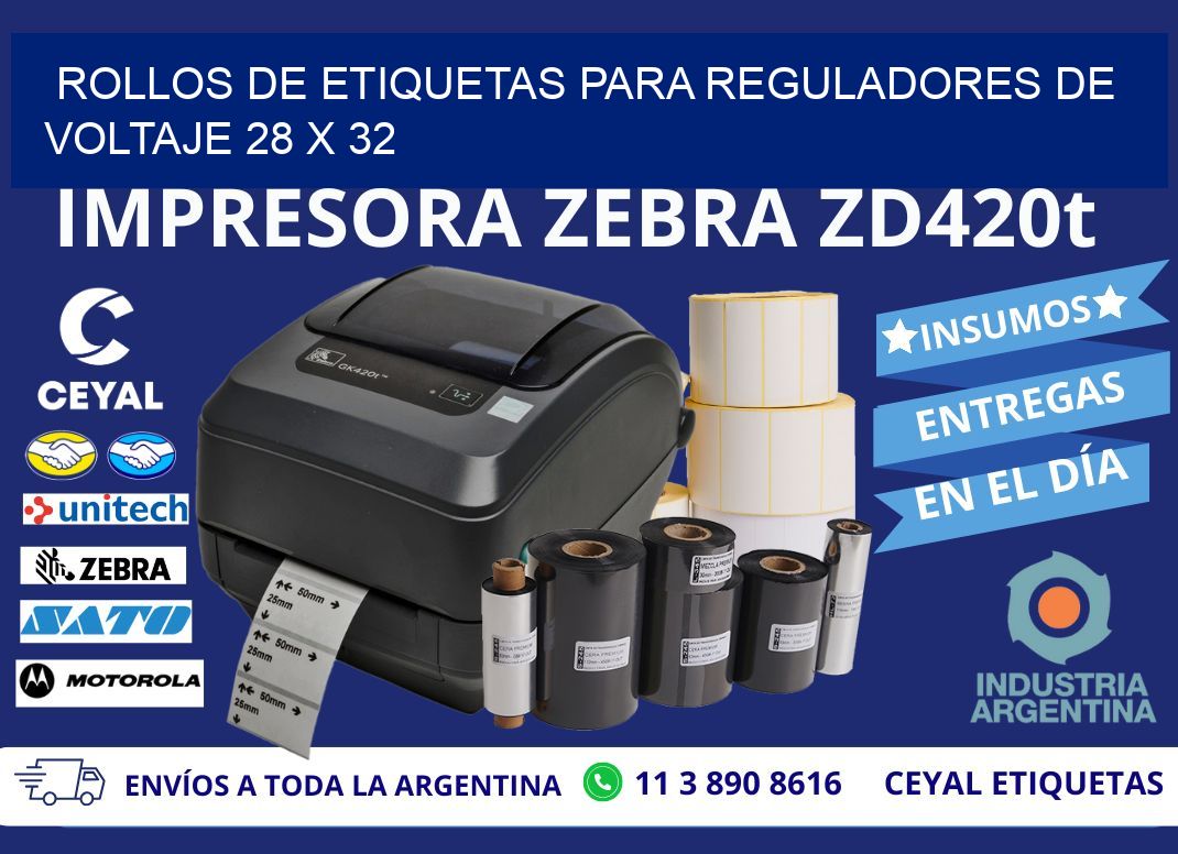 ROLLOS DE ETIQUETAS PARA REGULADORES DE VOLTAJE 28 x 32