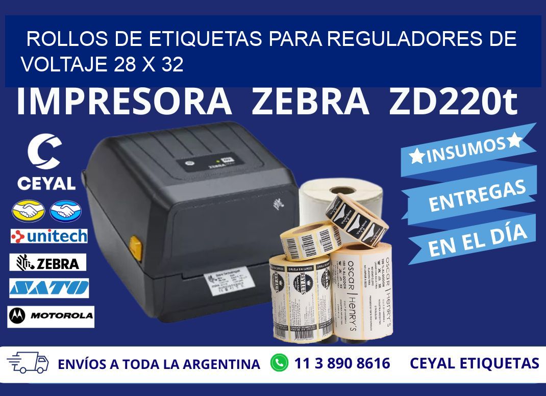 ROLLOS DE ETIQUETAS PARA REGULADORES DE VOLTAJE 28 x 32