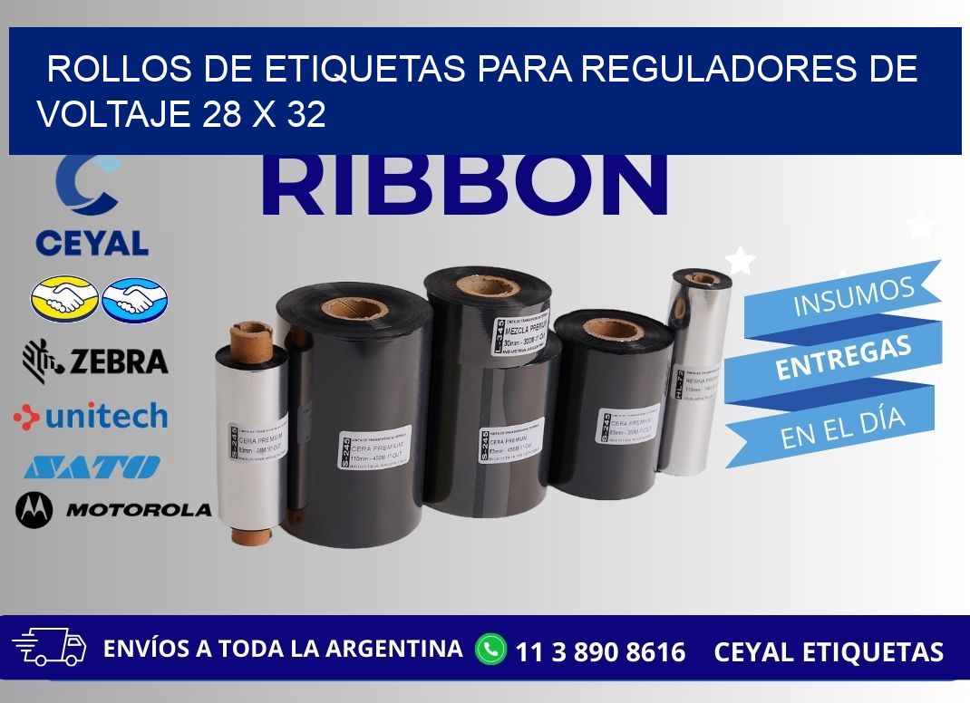 ROLLOS DE ETIQUETAS PARA REGULADORES DE VOLTAJE 28 x 32
