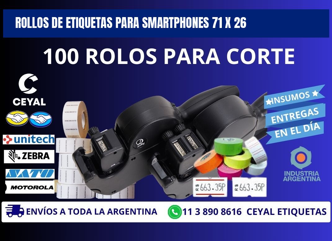 ROLLOS DE ETIQUETAS PARA SMARTPHONES 71 x 26