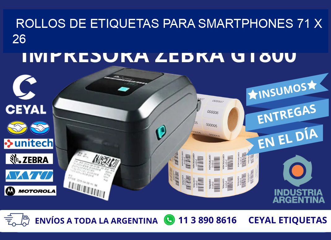 ROLLOS DE ETIQUETAS PARA SMARTPHONES 71 x 26