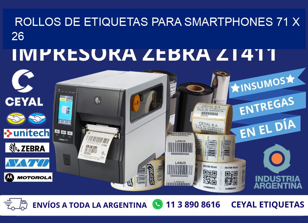 ROLLOS DE ETIQUETAS PARA SMARTPHONES 71 x 26