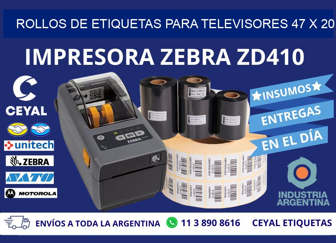 ROLLOS DE ETIQUETAS PARA TELEVISORES 47 x 20