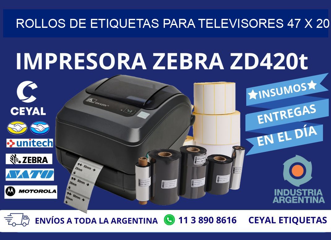 ROLLOS DE ETIQUETAS PARA TELEVISORES 47 x 20