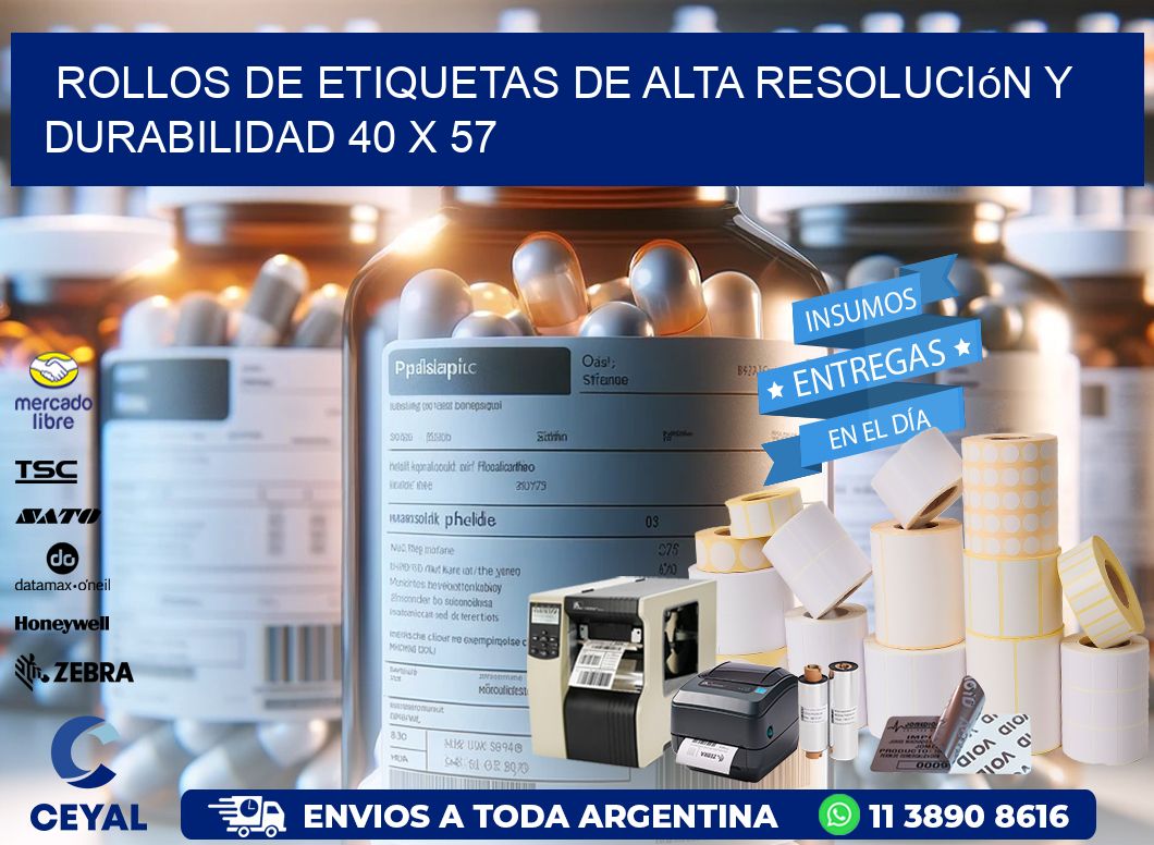 Rollos de Etiquetas de Alta Resolución y Durabilidad 40 x 57