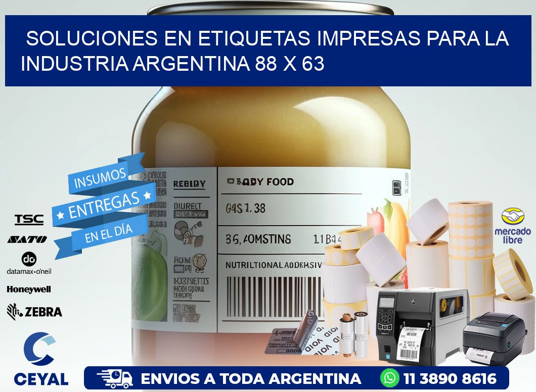 Soluciones en Etiquetas Impresas para la Industria Argentina 88 x 63