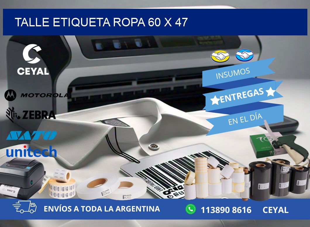 TALLE ETIQUETA ROPA 60 x 47