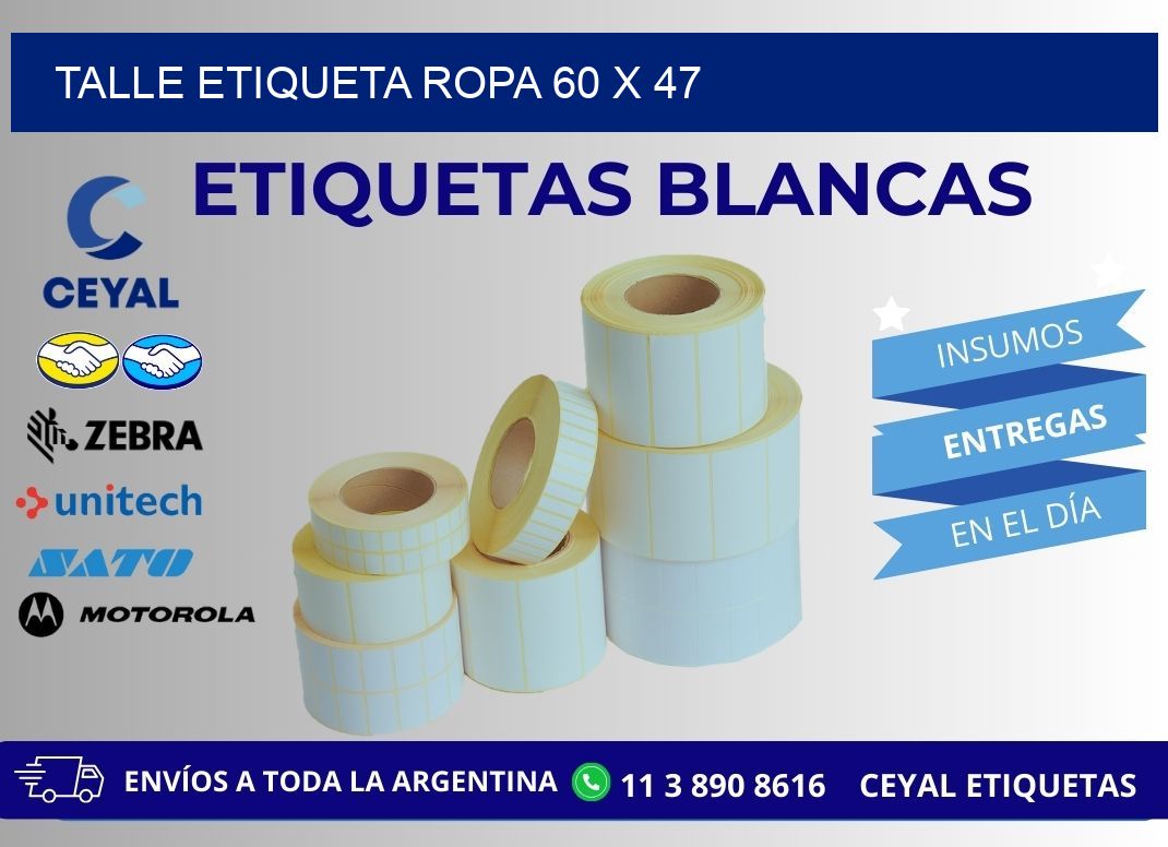 TALLE ETIQUETA ROPA 60 x 47