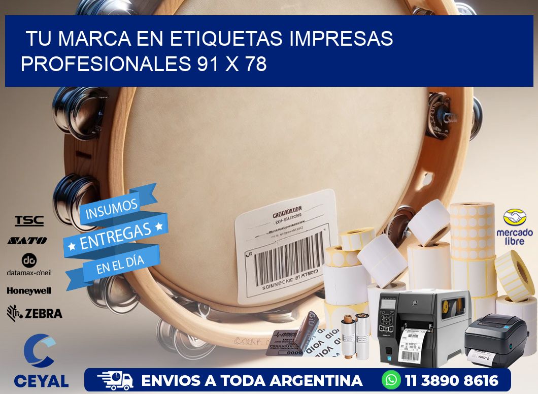 Tu Marca en Etiquetas Impresas Profesionales 91 x 78