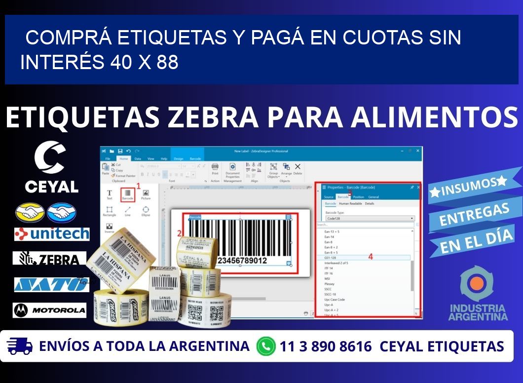 COMPRÁ ETIQUETAS Y PAGÁ EN CUOTAS SIN INTERÉS 40 x 88