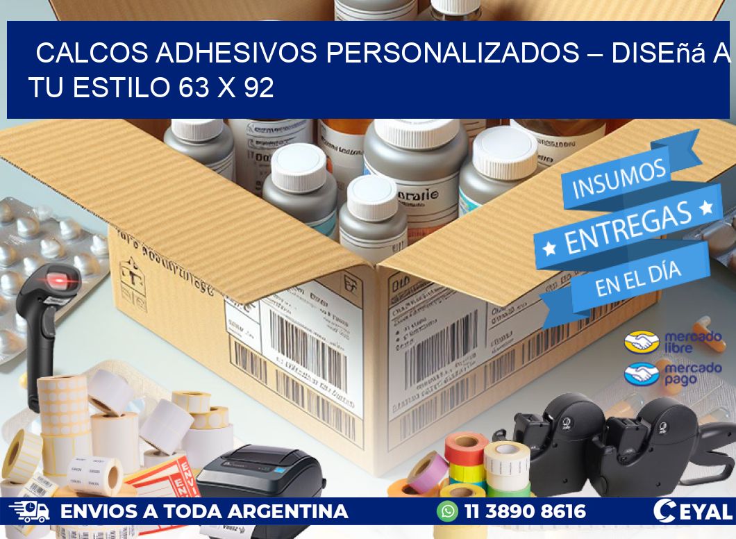 Calcos Adhesivos Personalizados – Diseñá a Tu Estilo 63 x 92