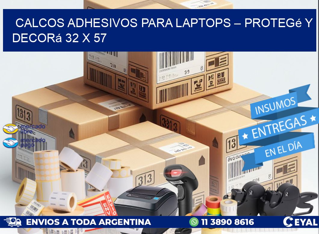 Calcos Adhesivos para Laptops – Protegé y Decorá 32 x 57