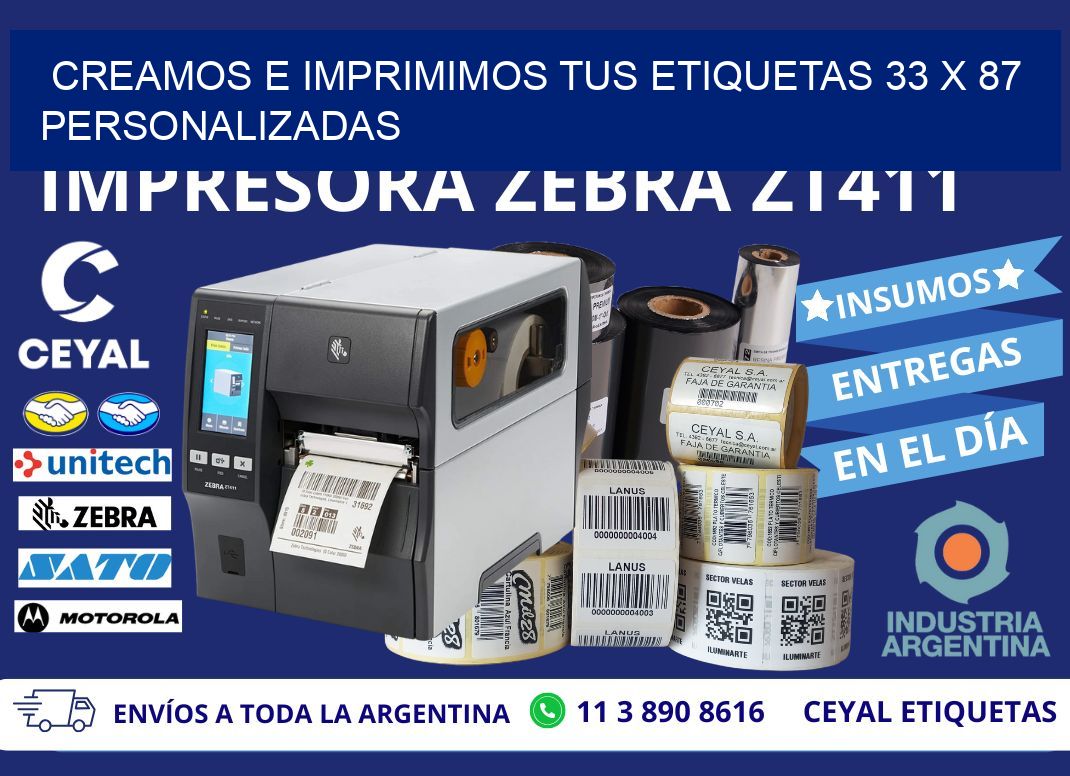 Creamos e Imprimimos tus Etiquetas 33 x 87 Personalizadas