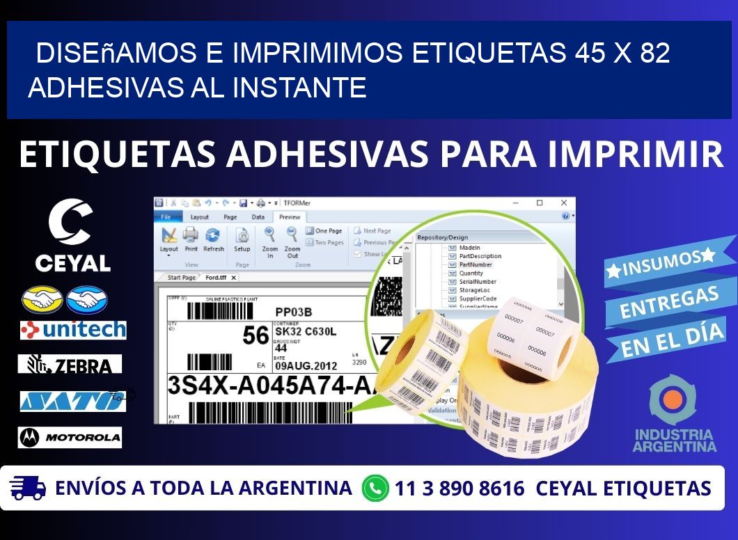 Diseñamos e Imprimimos Etiquetas 45 x 82 Adhesivas al Instante