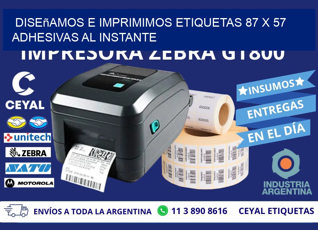 Diseñamos e Imprimimos Etiquetas 87 x 57 Adhesivas al Instante