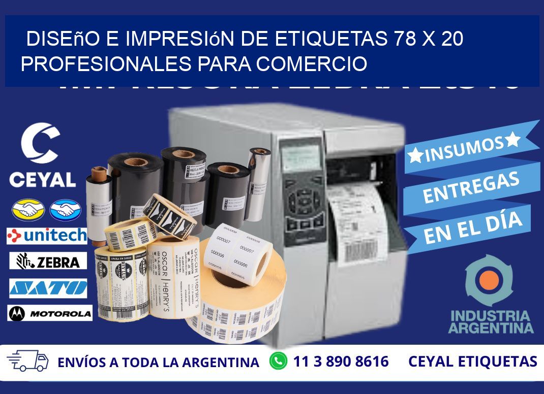 Diseño e Impresión de Etiquetas 78 x 20 Profesionales para Comercio