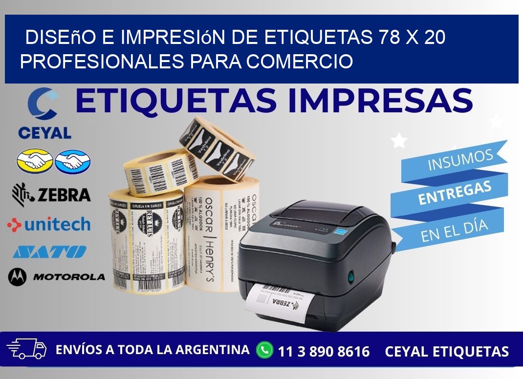 Diseño e Impresión de Etiquetas 78 x 20 Profesionales para Comercio