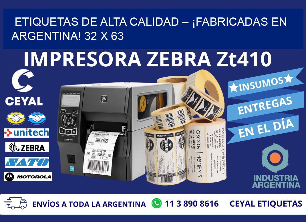 ETIQUETAS DE ALTA CALIDAD – ¡FABRICADAS EN ARGENTINA! 32 x 63