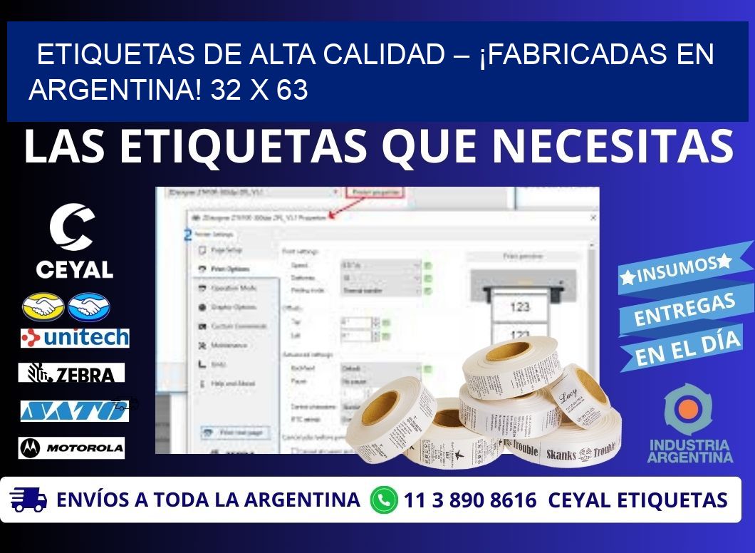 ETIQUETAS DE ALTA CALIDAD – ¡FABRICADAS EN ARGENTINA! 32 x 63