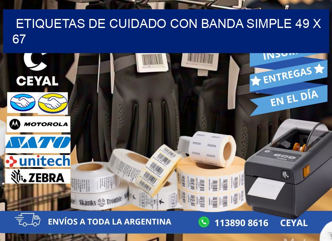 ETIQUETAS DE CUIDADO CON BANDA SIMPLE 49 x 67