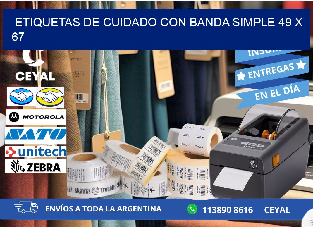ETIQUETAS DE CUIDADO CON BANDA SIMPLE 49 x 67