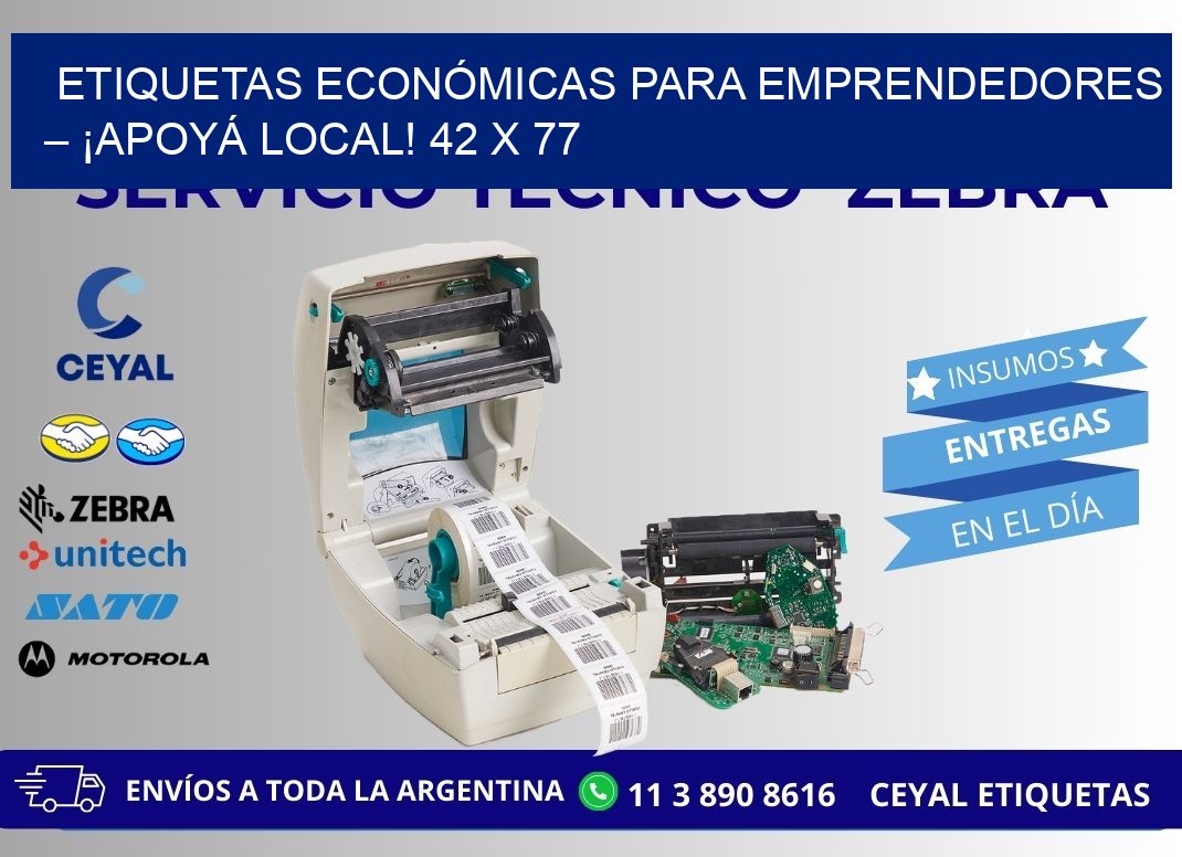 ETIQUETAS ECONÓMICAS PARA EMPRENDEDORES – ¡APOYÁ LOCAL! 42 x 77